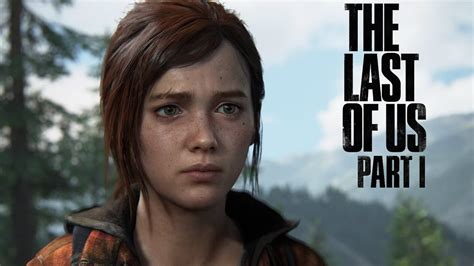 The Last Of Us Part I Remake Ps5 4k 60 Fps Full Walkthrough Longplay Youtube