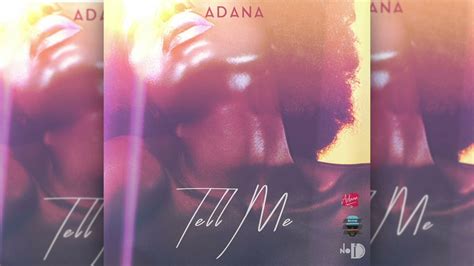 adana tell me 2023 soca trinidad youtube music