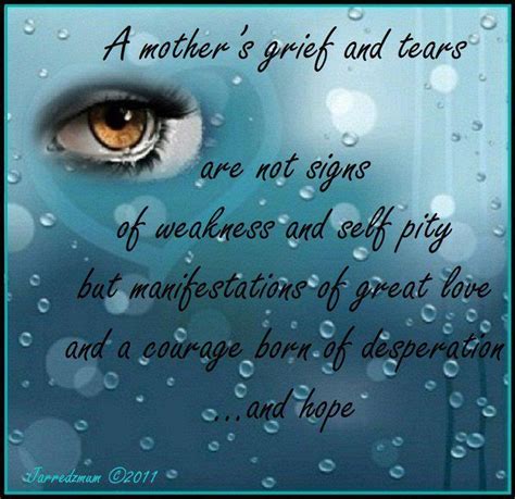 Quotes About A Grieving Mother Quotesgram