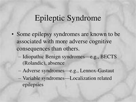 Ppt Clinical Epilepsy Syndromes Causes And Effects Powerpoint