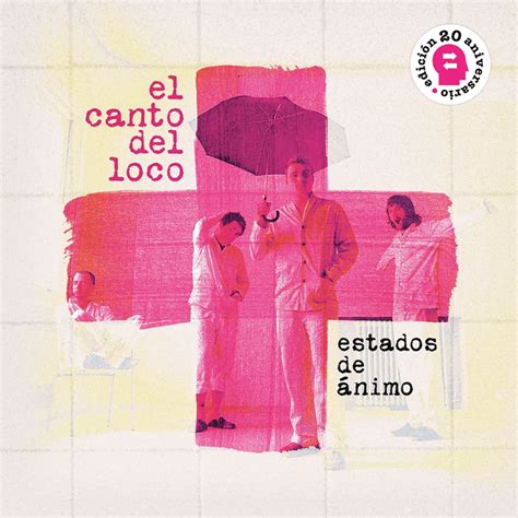 El Canto Del Loco Estados De Animo 20 Aniversario Red Vinyl Edition