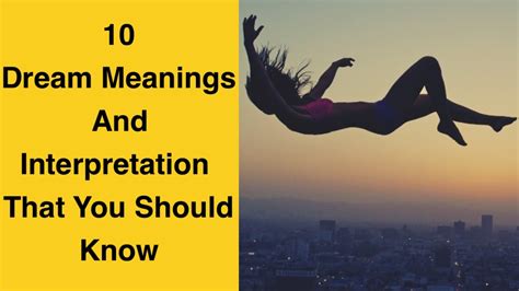 10 Dream Meanings And Interpretation That U Should Know Lucid Facts