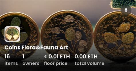 Coins Floraandfauna Art Collection Opensea