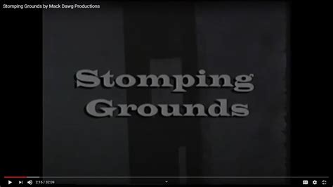 Stomping Grounds By Mack Dawg Productions Youtube