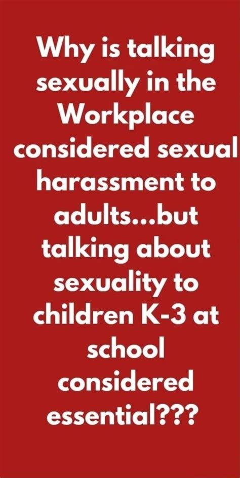 why is talking sexually in the workplace considered sexual harassment to adults but talking