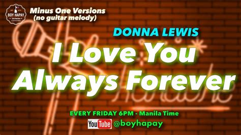 I Love You Always Forever Donna Lewis Acoustic Minus One With Lyrics