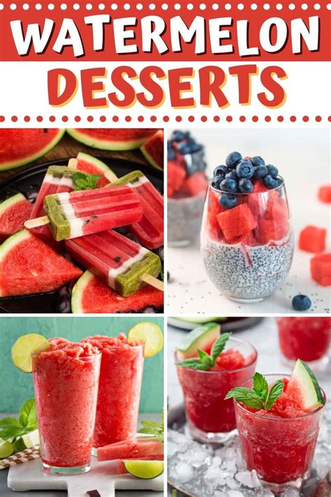 25 Best Watermelon Desserts Insanely Good