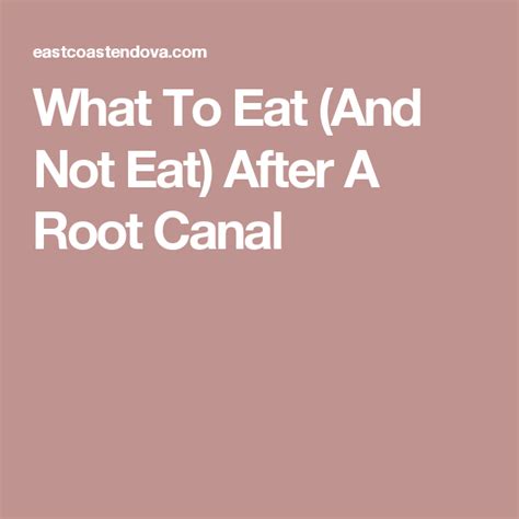 Avoiding a root canal with dietary intervention alone. What To Eat (And Not Eat) After A Root Canal | Root canal ...