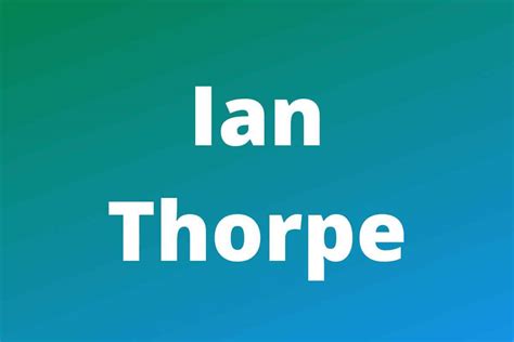 Ian Thorpe Net Worth And Earnings 2024 Work With Joshua
