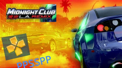 Midnight Club L A Remix Ppsspp Settings And Gameplay Youtube