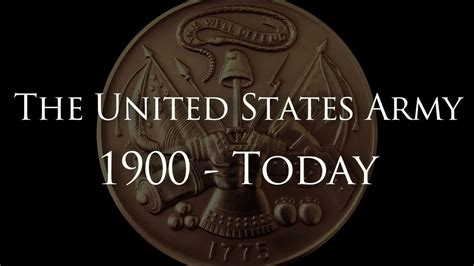 The United States Army 1900 Today A History Of Heroes Youtube