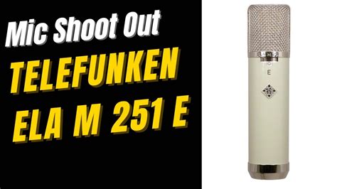 Telefunken Ela M 251 E How Does It Sound With And Without Backing
