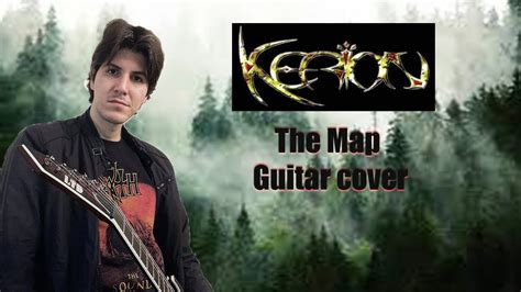 Kerion The Map Guitar Cover Youtube