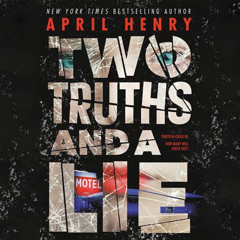 Two Truths And A Lie By April Henry Hachette Book Group