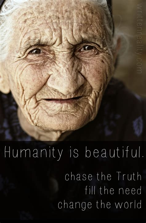 Humanity Is Beautiful Written Reality