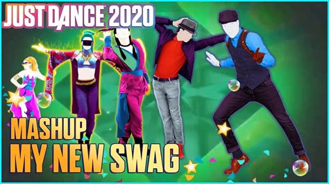 Just Dance 2020 Fanmade Mashup My New Swag By Vava Ft Ty And Nina