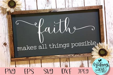 Faith Makes All Things Possible Wood Sign Svg Relegious Sign Svg By