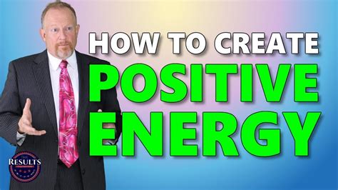 How To Create Positive Energy Youtube