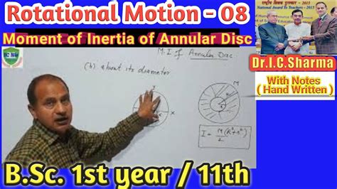 Moment Of Inertia Of Annular Disc For B Sc M I Of Annular Disc Derivation Youtube