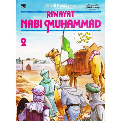 Start by marking riwayat hidup nabi muhammad saw as want to read read. Riwayat Nabi Muhammad (2)