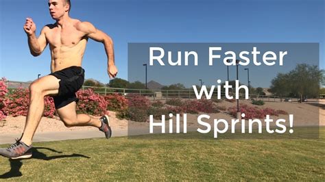 How To Do Hill Sprints Run Faster And Burn Fat With Hill Sprints Youtube
