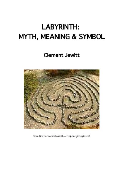Pdf Labyrinth Myth Meaning And Symbol Clement Jewitt