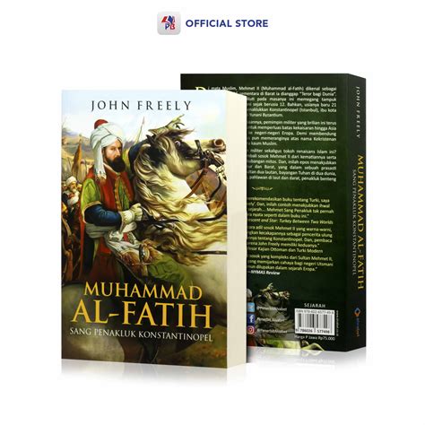Buku Sejarah Muhammad Al Fatih Sang Penakluk Konstantinopel