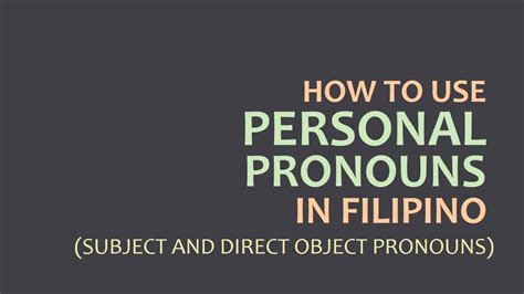 Learn Filipino Forming Sentences Using Personal Pronouns In Filipino