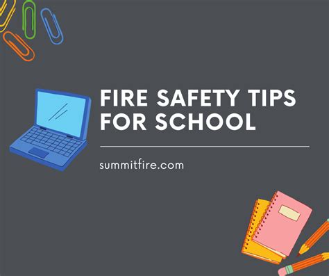 6 Fire Safety Tips For School Summit Fire Protection