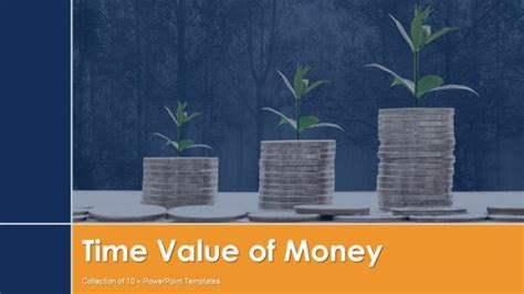 Time Value Of Money Powerpoint Presentation And Slides Slideteam