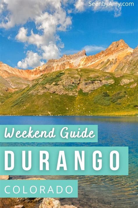 Durango Colorado Weekend Guide And Why This Is One Of Colorados Best