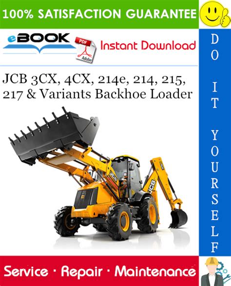 Jcb 3cx 4cx 214e 214 215 217 And Variants Backhoe Loader Service