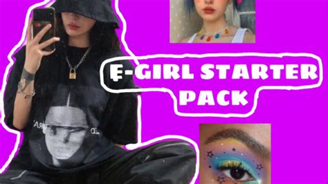 E Girl Starter Pack Youtube