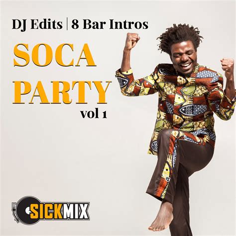 Soca Jams 1 40 Edits Sickmixedits