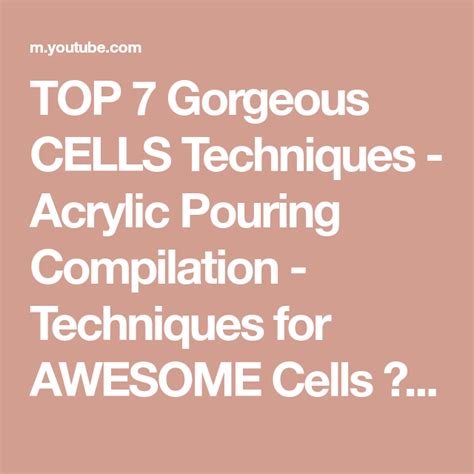 Top 7 Gorgeous Cells Techniques Acrylic Pouring Compilation