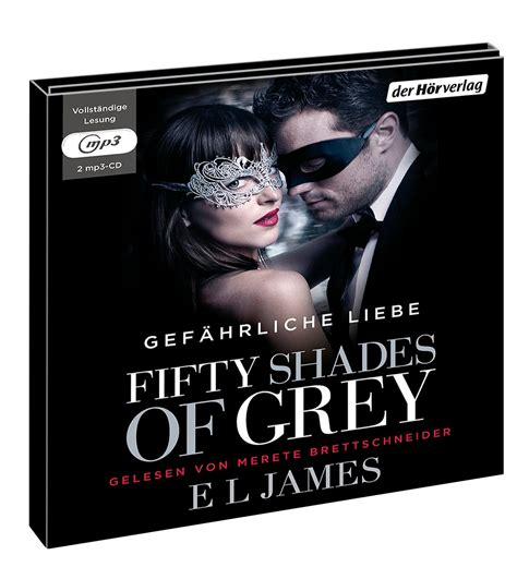 Fifty Shades Of Grey Gefährliche Liebe 2 Mp3 Cds Hörbuch