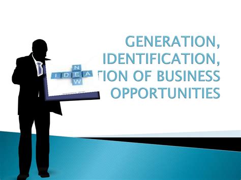 PPT - GENERATION, IDENTIFICATION, SELECTION OF BUSINESS OPPORTUNITIES PowerPoint Presentation ...
