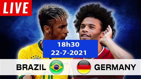 [live] brazil vs germany u23 live match olympic tokyo 2021 hd youtube