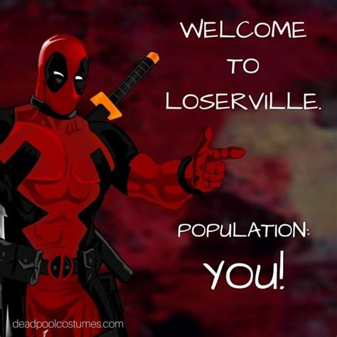 Deadpool Quote About Life 14 Quotes From Deadpool That Prove He Is As