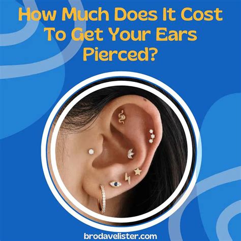 How Much Does It Cost To Get Your Ears Pierced Updated 2024