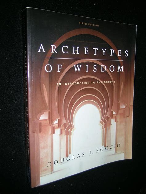 Archetypes Of Wisdom An Introduction To Philosophy Cd Rom