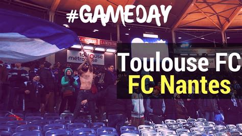 Fc nantes vs fc toulouse live score. #GameDay / Toulouse FC vs FC Nantes / Sony RX100V HFR ...