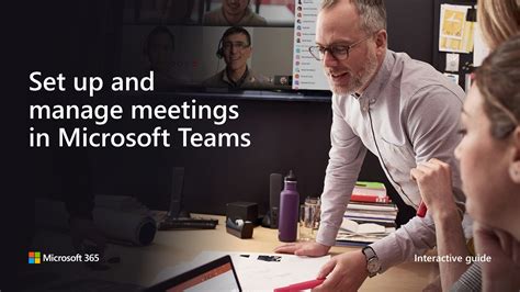 Set Up And Manage Meetings In Microsoft Teams