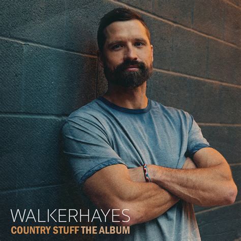 Walker Hayes Country Stuff The Album Is Out Now 991 Kxkc Fm
