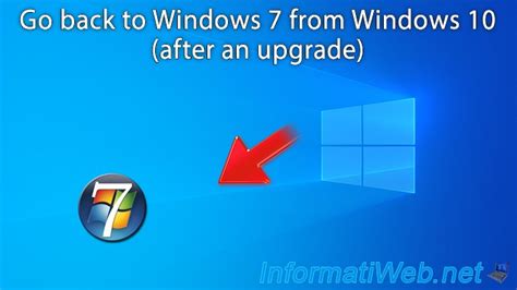 Go Back To Windows 7 From Windows 10 After An Upgrade Windows