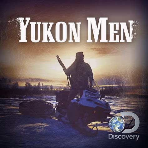 Yukon Men Season 5 On Itunes