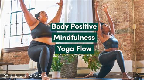 Yoga For Body Positivity Good Moves Wellgood Youtube