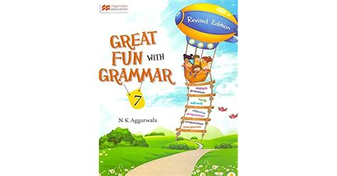 Great Fun With Grammar 2017 Class 7 By N K Aggarwala