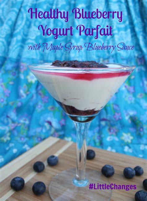Healthy Blueberry Yogurt Parfait With Maple Syrup Blueberry Sauce Run