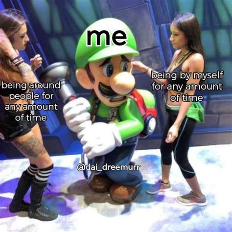 This Is True Except Luigi Is Sexy And I Am Not Rdepressionmemes